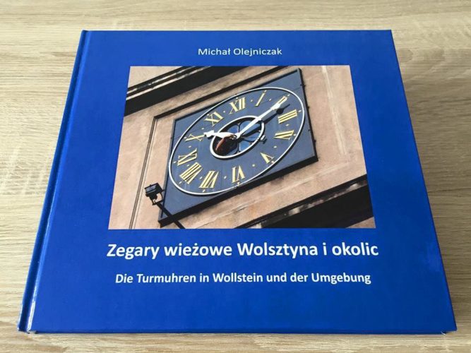 Premiera książki Pana Michała Olejniczaka - "Zegary wieżowe Wolsztyna i okolic".